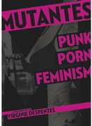 Mutantes , Marie-Helene Bourcier