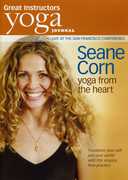 Yoga Journal: Seane Corn Yoga From the Heart , Seane Corn