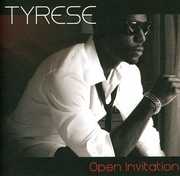Open Invitation , Tyrese