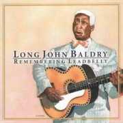 Remembering Leadbelly , Long John Baldry