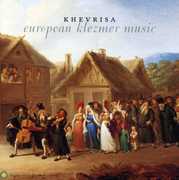 European Klezmer Music , Khevrisa