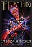 That's My Thing , Elvin Bishop