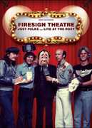 Firesign Theatre: Just Folks… Live At The Roxy , Peter Bergman