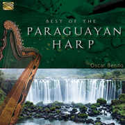 Best of the Paraguayan Harp , Oscar Benito