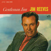 Gentleman Jim , Jim Reeves