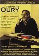 Fernand Oury: Un Homme Est Passe