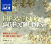 Heavenly Creatures: Female Voices of Middle / Various , Heavenly Creatures: Female Voices of the Middle Ag