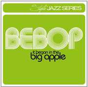 Bebop-It Began in the Big Ap /  Various , Various Artists