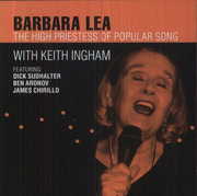 The High Priestess of Popular Song , Barbara Lea