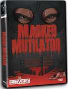 Masked Multilator , James DeBello