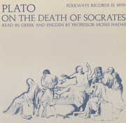 Plato on the Death of Socrates , Moses Hadas