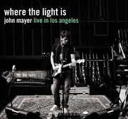 Where the Light Is: John Mayer Live in Los Angeles , John Mayer