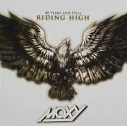 40 Years & Still Riding High , Moxy
