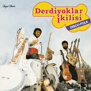 Disco-folk , Derdiyoklar Ikilisi