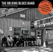 The Soul Of The King The BB King Blues Band , B.B. Kings Blues Band