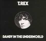 Dandy in the Underworld , T. Rex