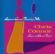 Lover Come Back to Me , Chris Connor