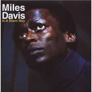 In a Silent Way , Miles Davis