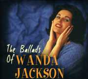 The Ballads Of Wanda Jackson , Wanda Jackson