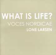 What Is Life , Lone Larsen