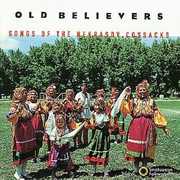 Old Believers: Songs Of The Nekrasov Cossaks /  Var , Old Believers