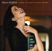 Other Voices Other Rooms , Nanci Griffith