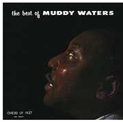 The Best Of Muddy Waters , Muddy Waters