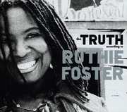 The Truth According To Ruthie Foster , Ruthie Foster