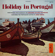 Holiday in Portugal , Shegundo Galarza