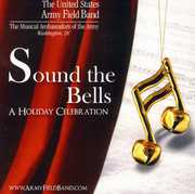 Sound the Bells , United States Army Field Band