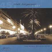 The Road Begins Here , Matt Jorgensen