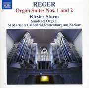 Organ Works 12: Suites No. 1 & 2 , Kirsten Sturm