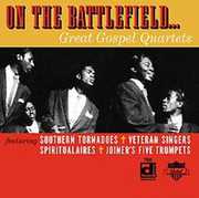 On The Battlefield, Great Gospel Quartets , Various Artists