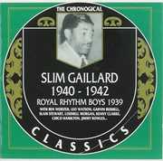1939 /  1940-42 , Slim Gaillard
