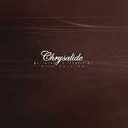 Personal Revolution , Chrysalide