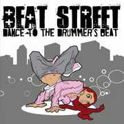 Dance to the Drummer's Beat , Beat Street