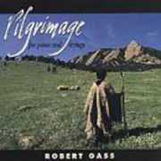Pilgrimage , Robert Gass