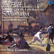 Play Mozart & Schumann , Nash Ensemble