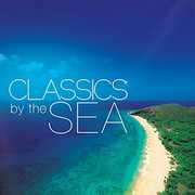 Classics By The Sea / Various , Various Artists