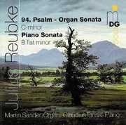 Organ Sonata in C minor / Piano Sonata B Flat , Claudius Tanski