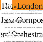 Zurich Concerts , Anthony Braxton