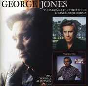 Whos Gonna Fill Their Shoes /  Wine Colored Roses [Import] , George Jones