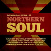 Northern Soul: Soundtrack to Your Life , Various Artists