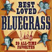 Best Loved Bluegrass: 20 All-Time Favorites , Various Artists