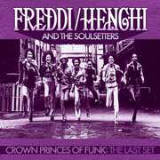 Crown Princes of Funk: The Last Set , Freddi