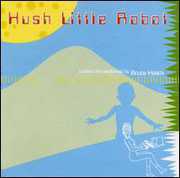 Hush Little , Bruce Haack