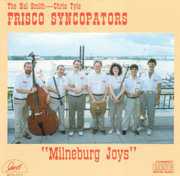 Frisco Syncopators & Milneburg Joys , Frisco Syncopators