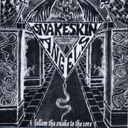 Follow the Snake to the Core , Snakeskin