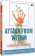 Attack From Within: Living With Arthritis 