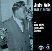 Blues Hit Big Town , Junior Wells